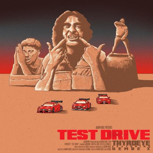 Test Drive (feat. Adam Vadel, Kembe X, Shotta Loso & Deezo) [Explicit]