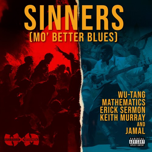 Sinners (Mo' Better Blues) [Explicit]