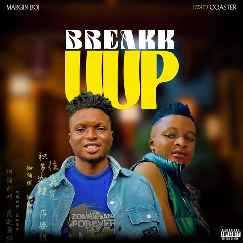 Breakk uup (feat. Coaster) [Explicit]