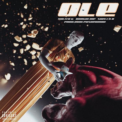 OLE (feat. Borghi MC) [Explicit]