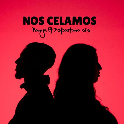 Nos Celamos (feat. Espartano)