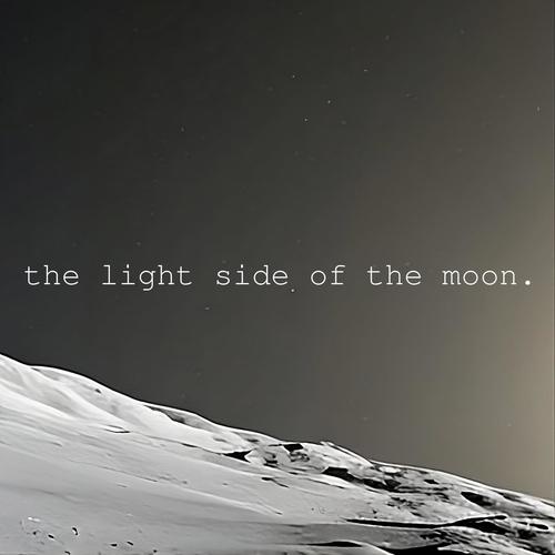 The Light Side Of The Moon