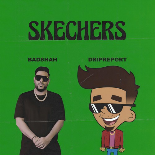 Skechers (feat. Badshah)