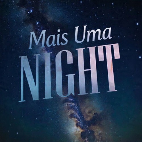 Mais Uma Night