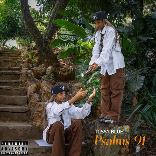 Psalms 91 (Explicit)