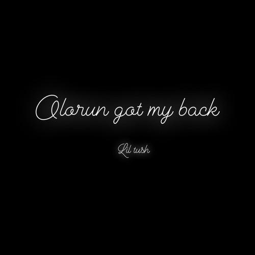 Olorun got my back