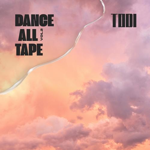 Dance All Tape, Vol. 2