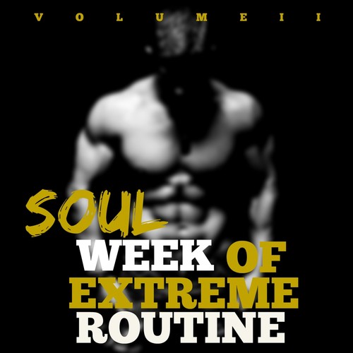 Week of Extreme Routine (Volume 2)