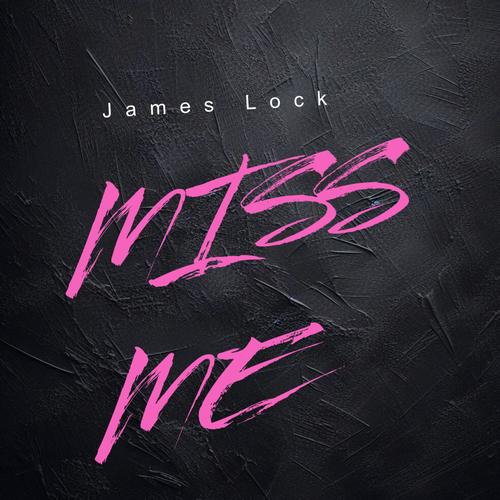 Miss Me