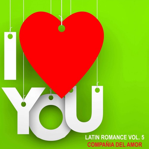Latin Romance, Vol. 5