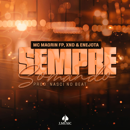 Sempre Somando (Explicit)