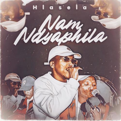 Nam Ndyaphila (Explicit)