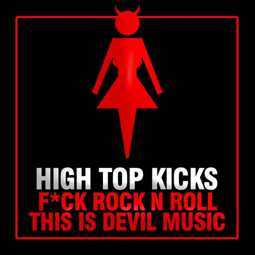 F*ck Rock and Roll, This Is Devils Music - EP (Explicit)