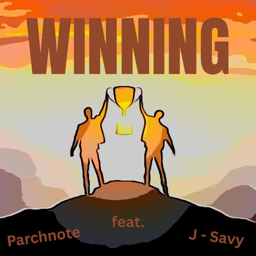 Winning (feat. J-Savy) [Explicit]