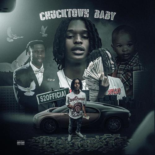 CHUCKTOWN BABY (Explicit)