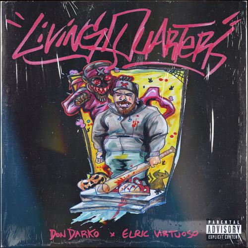 Living Quarters (feat. Elric Virtuoso) [Explicit]