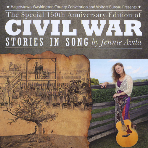 The Special 150th Anniversary Edition of Civil War Stories In Song