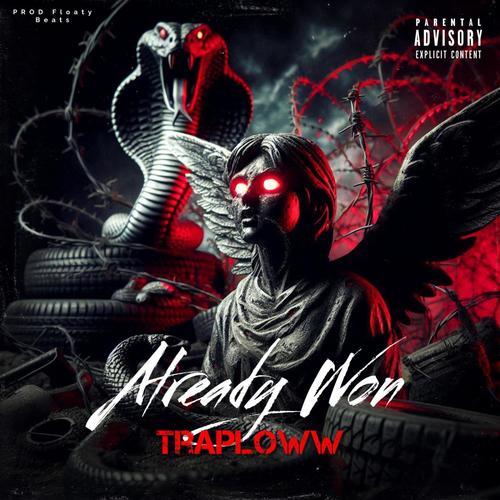 Already Won (Explicit)