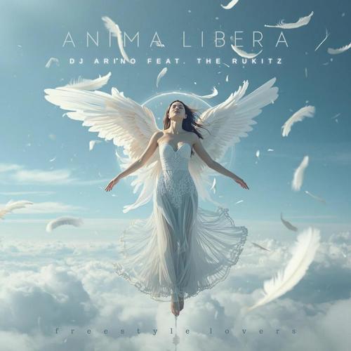Anima Libera (feat. The RuKitz)