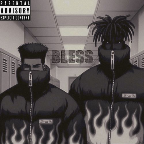 bless (Explicit)