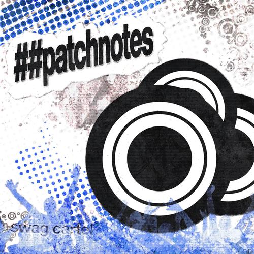 patchnotes (Explicit)