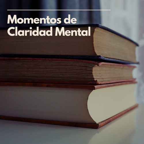 Momentos de Claridad Mental