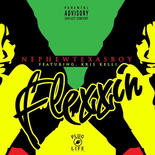 Flexxin' (feat. Kris Kelli) [Explicit]