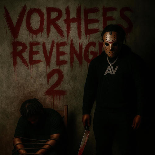 VORHEES REVENGE 2 (Explicit)