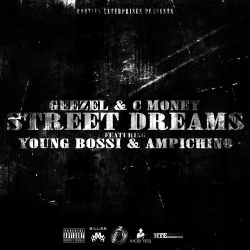 Street Dreams (feat. Young Bossi & Ampichino)