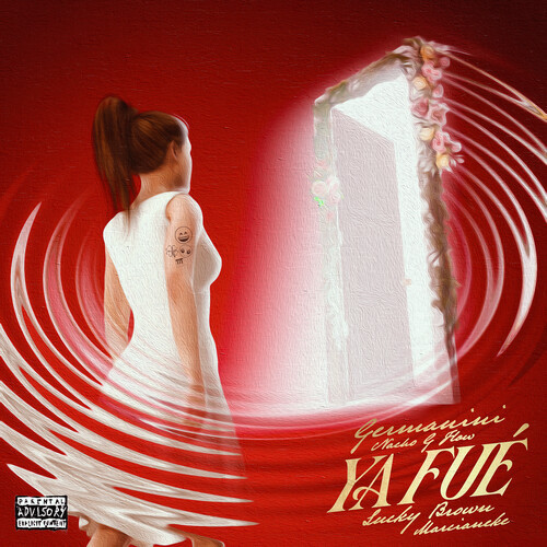 Ya Fue (Explicit)