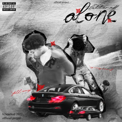 BETTER OFF ALONE (Explicit)