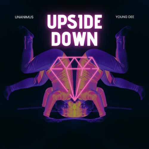 Upside Down (feat. Young Dee) [Explicit]