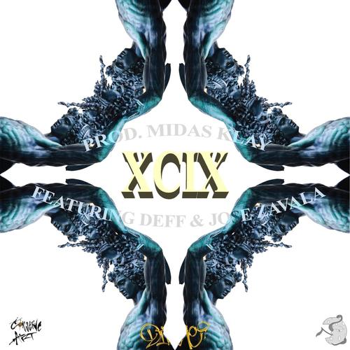 XCIX (feat. Jo$e Zavala) [Explicit]