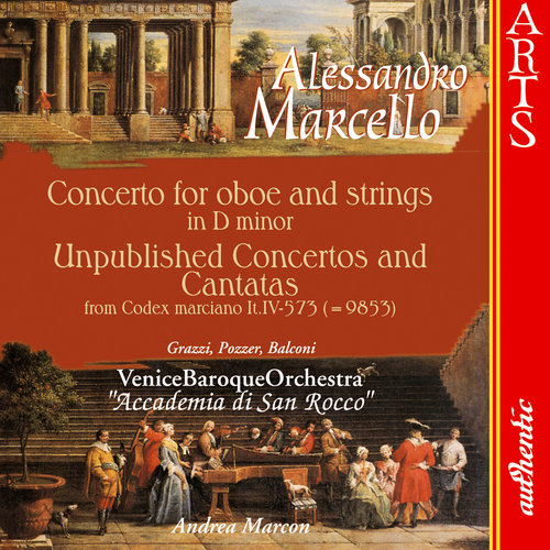 Marcello - Concerto In D Minor - Unpublished Concertos And Cantatas