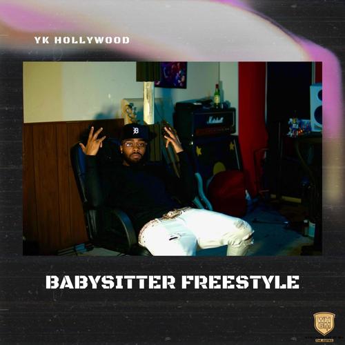 BABYSITTER FREESTYLE (Explicit)