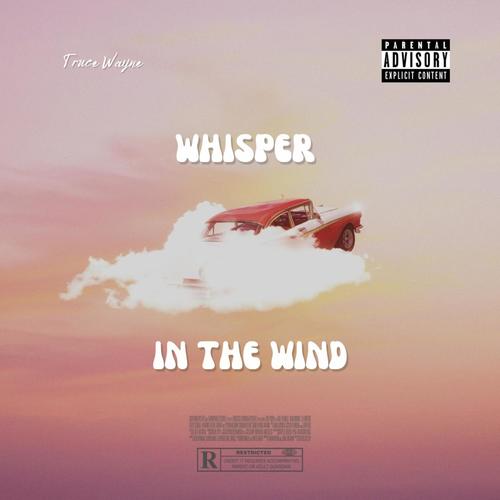 Whisper in the Wind (Explicit)