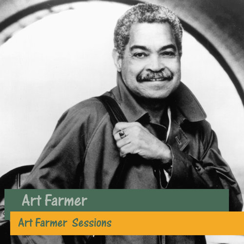 Art Farmer Sessions