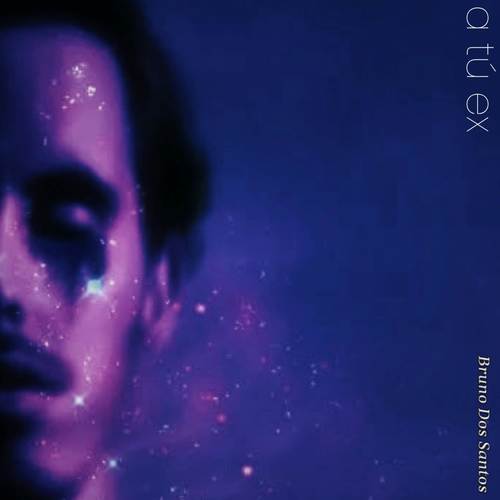 A Tú Ex (Remasterizada)