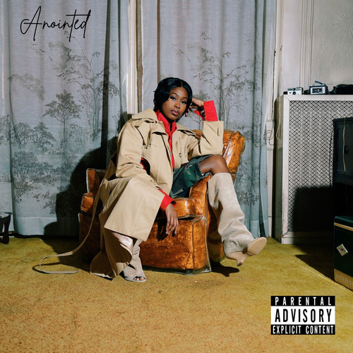 Anointed (Explicit)