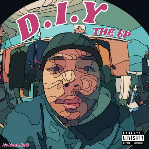 D.I.Y the EP (Explicit)