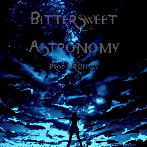 Bittersweet Astronomy