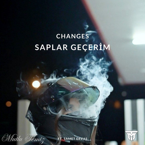 Change (Saplar Geçerim)
