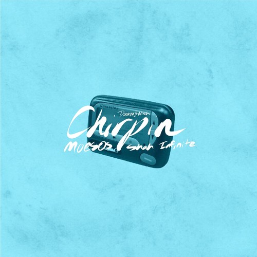 Chirpin' (feat. Shah Infinite)
