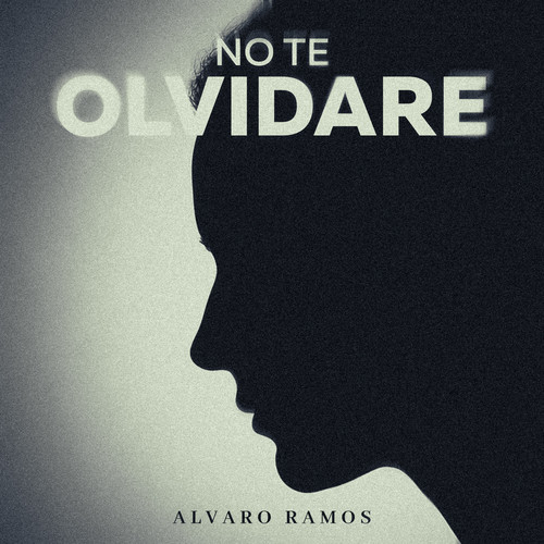 No Te Olvidaré
