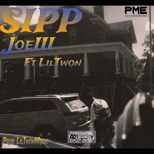 Sipp (feat. LilTwonMusic) [Explicit]