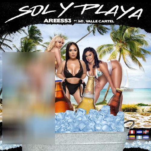 Sol Y Playa (feat. M1 El Moreno & Valle Cartel +q!)