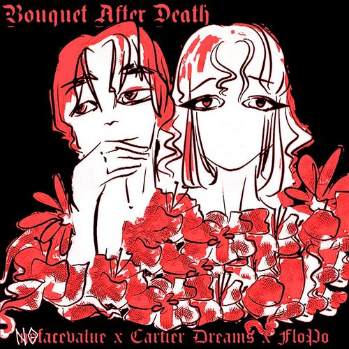 Bouquet After Death (Explicit)
