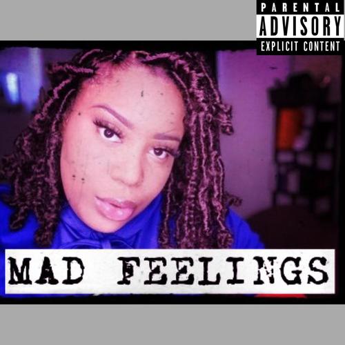 Mad Feelings (Explicit)