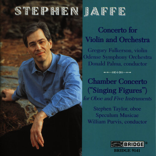 The Music of Stephen Jaffe, Vol. 2