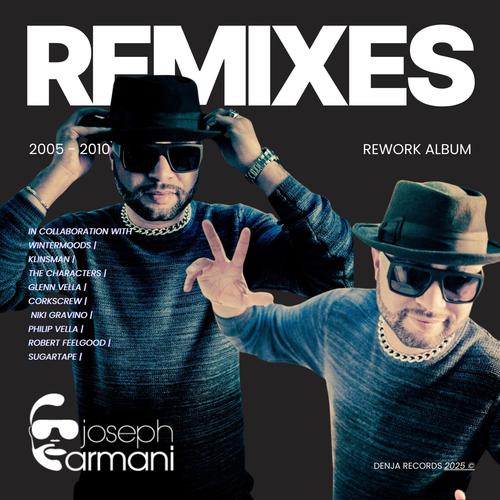 Joseph Armani REMIXES (2005 - 2010)